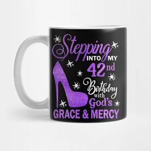 Stepping Into My 42nd Birthday With God's Grace & Mercy Bday Mug